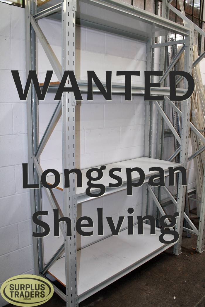 WANTED - Longspan Shelving